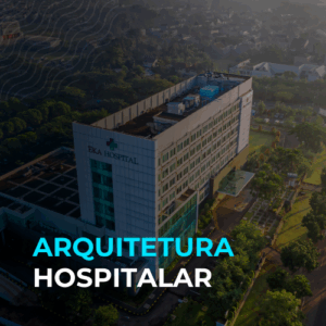 Imersão - Arquitetura Hospitalar